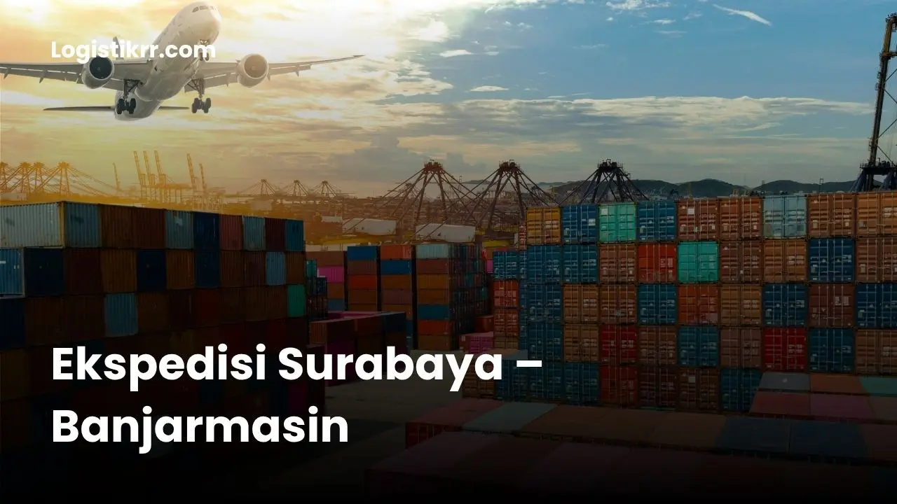 Kapal kargo rute Surabaya ke Banjarmasin